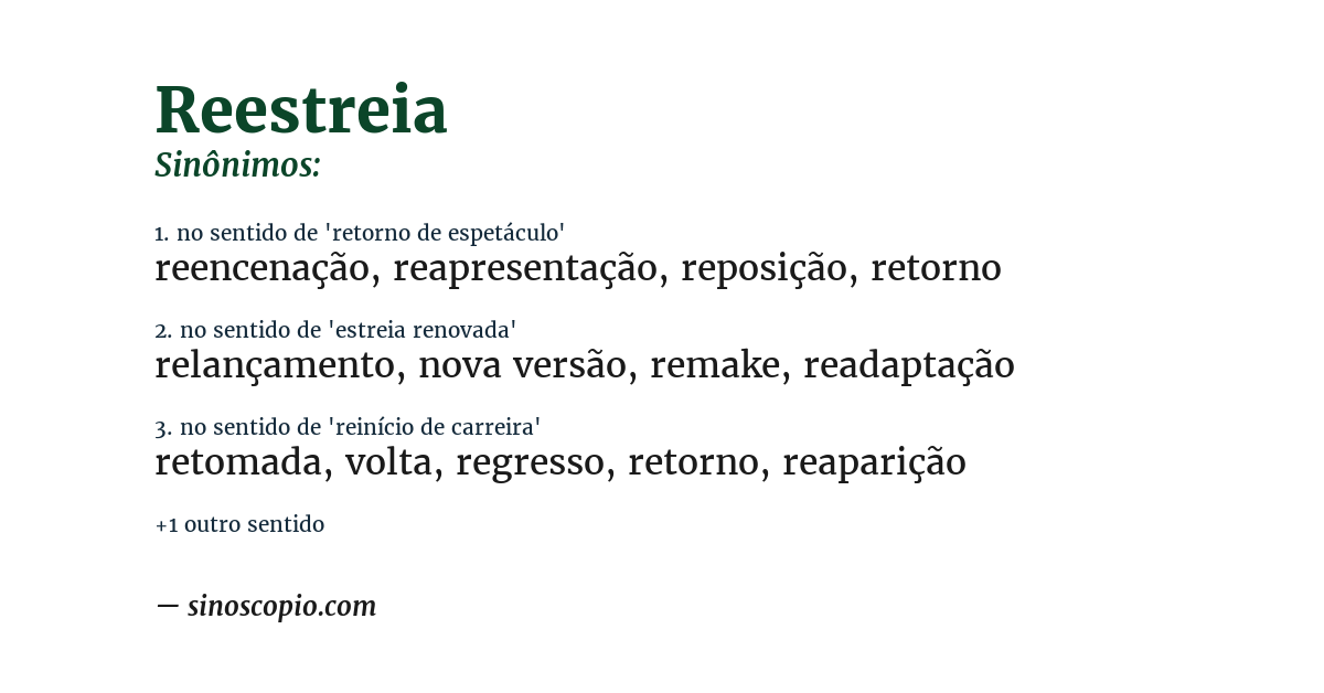 Sinônimo de reestreia