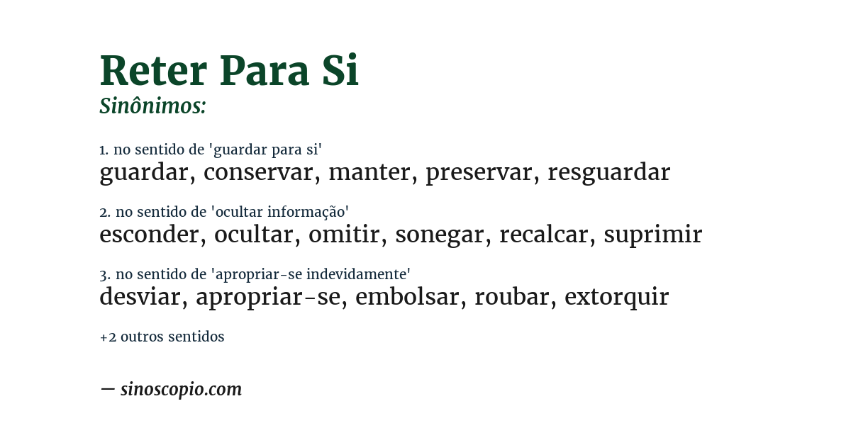 Sinônimo de reter para si