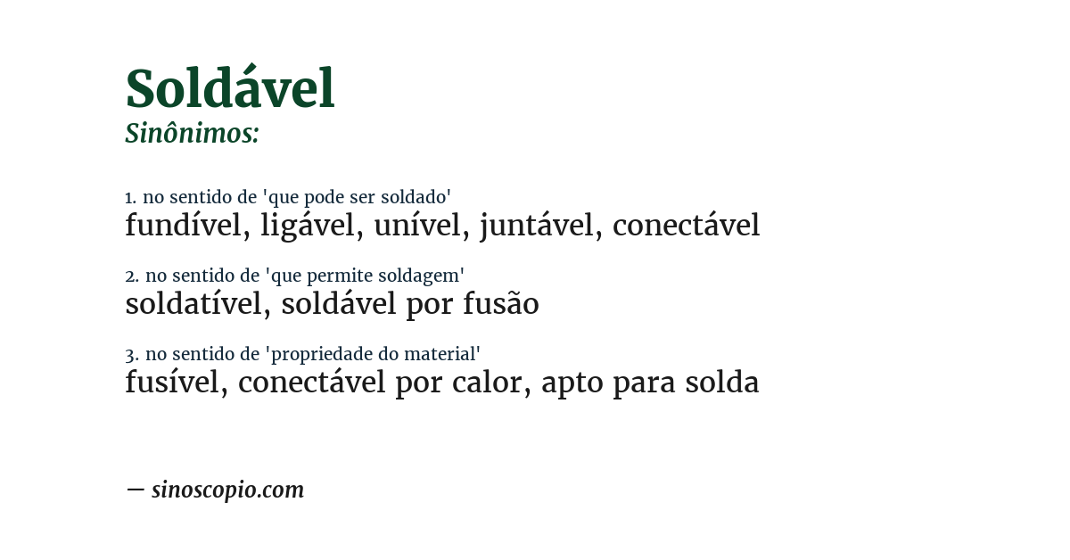 Sinônimo de soldável