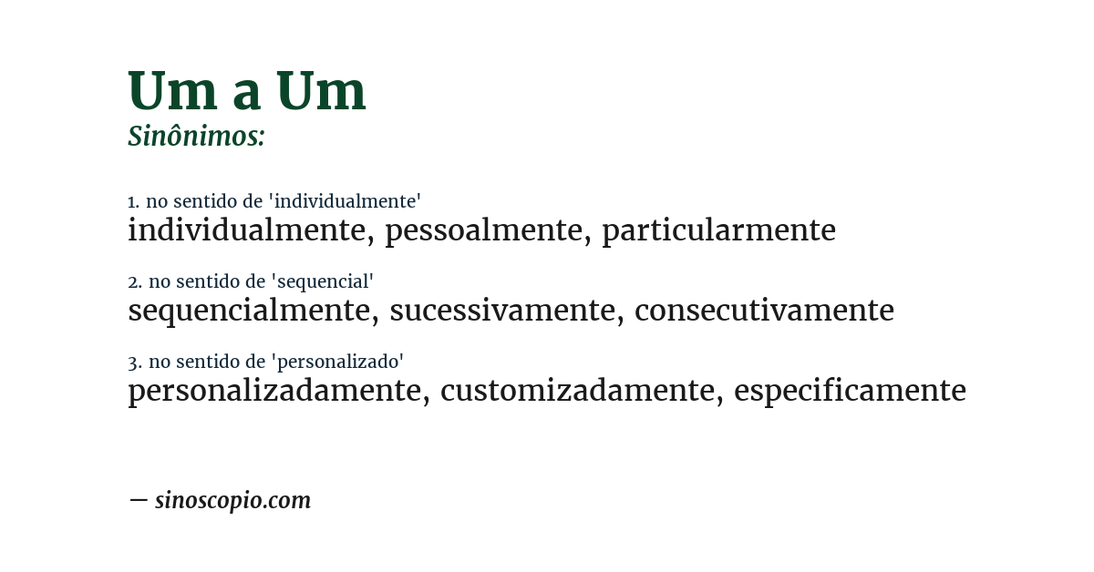 Sinônimo de um a um