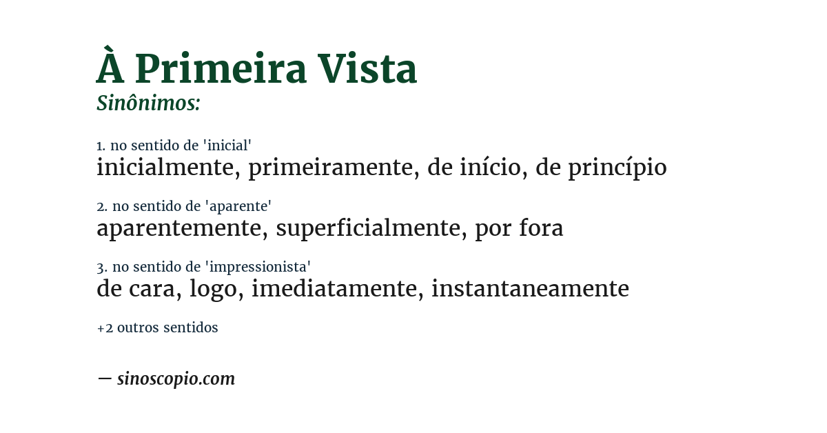 Sinônimo de à primeira vista