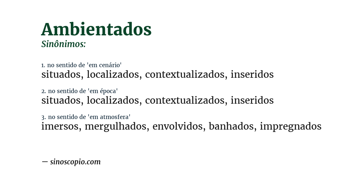 Sinônimo de ambientados