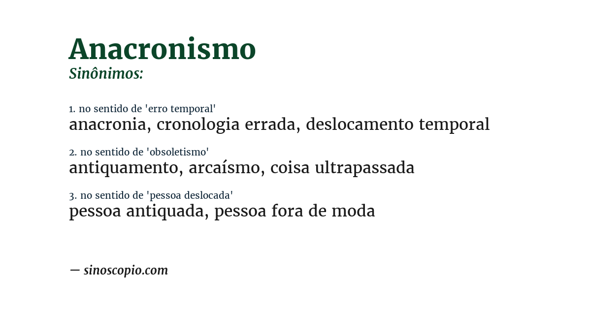 Sinônimo de anacronismo