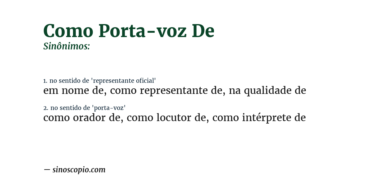 Sinônimo de como porta-voz de