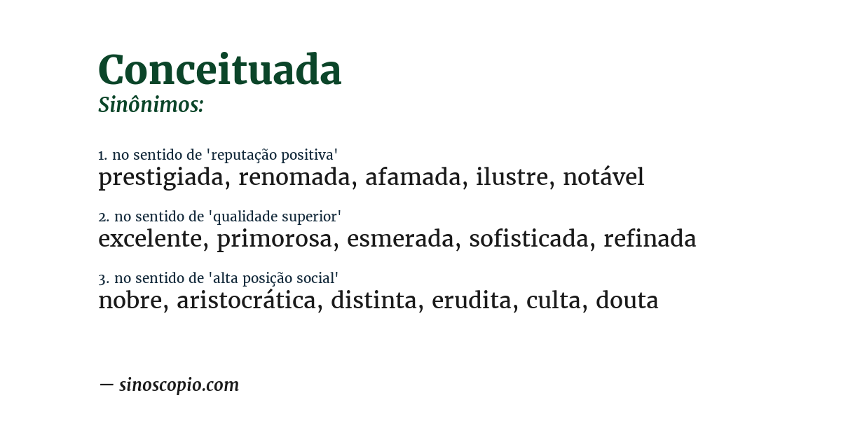 Sinônimo de conceituada