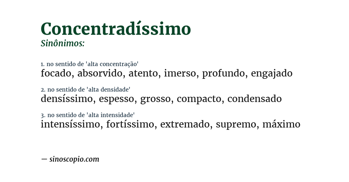 Sinônimo de concentradíssimo