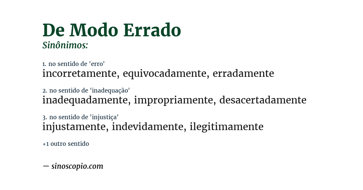 Sinônimo de de modo errado