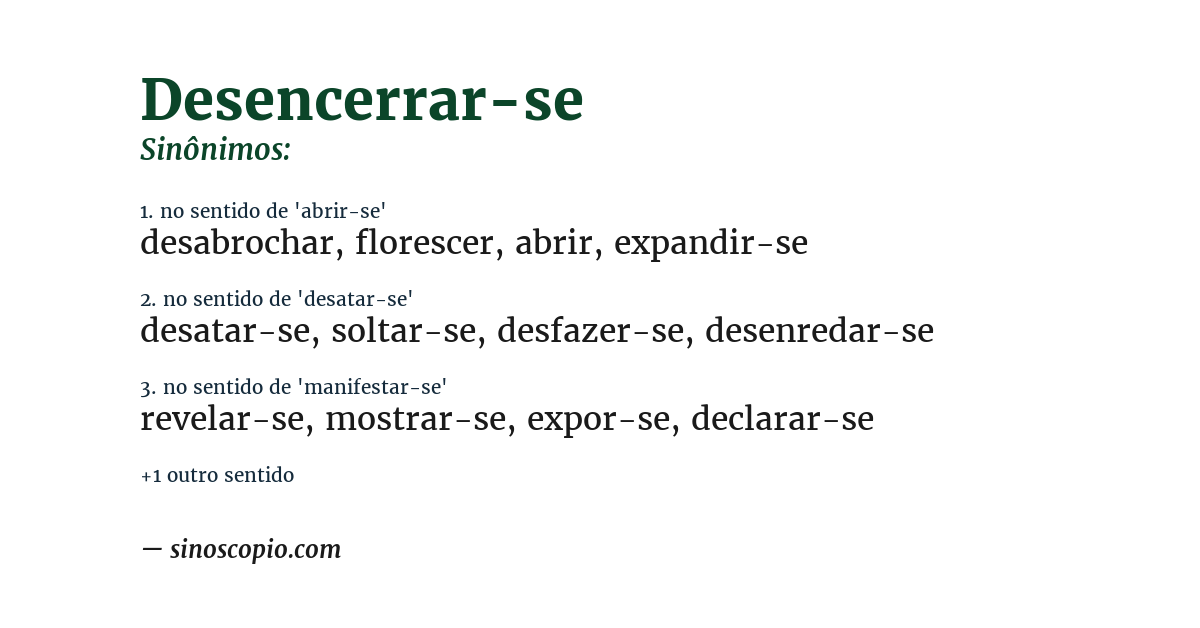 Sinônimo de desencerrar-se