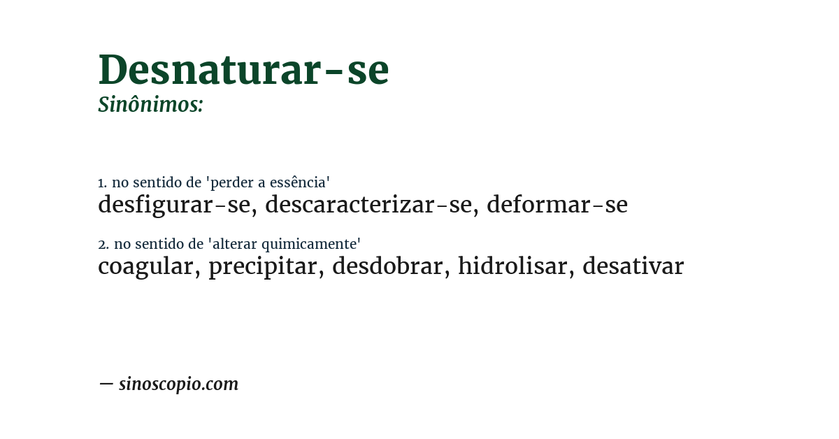 Sinônimo de desnaturar-se
