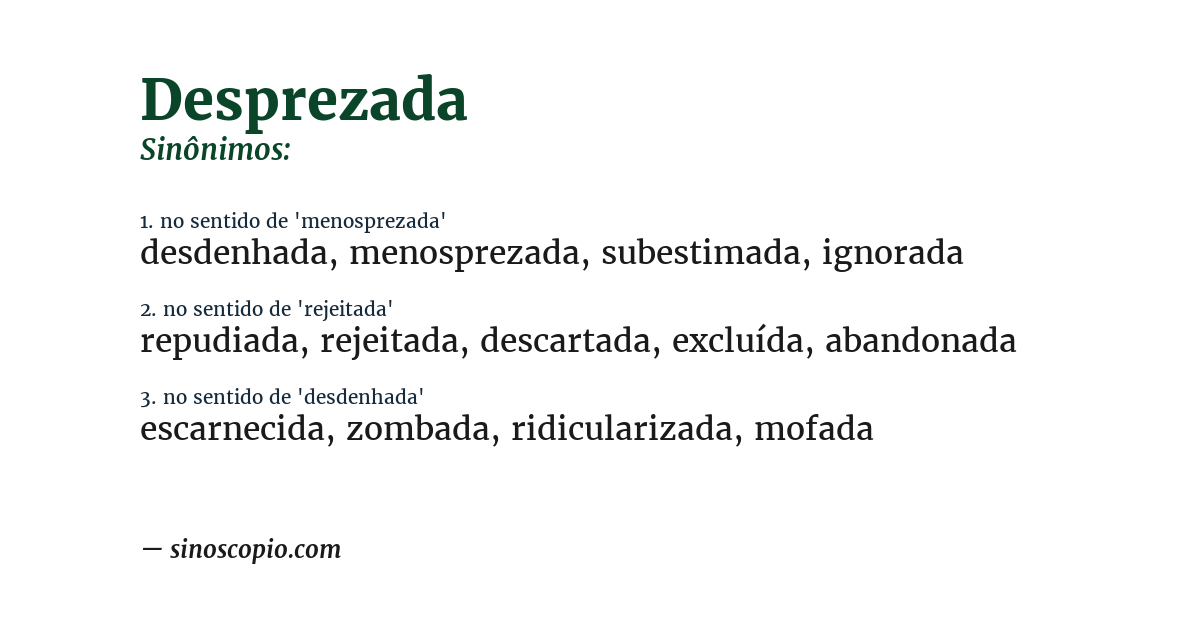 Sinônimo de desprezada