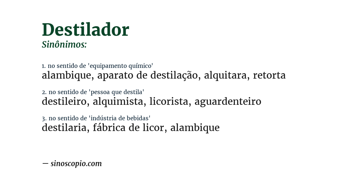 Sinônimo de destilador