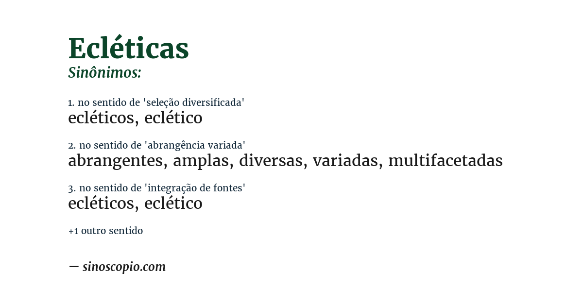 Sinônimo de ecléticas