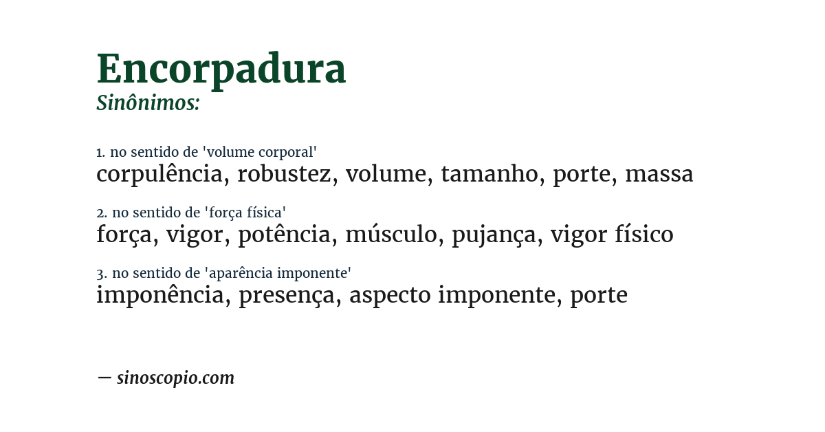 Sinônimo de encorpadura