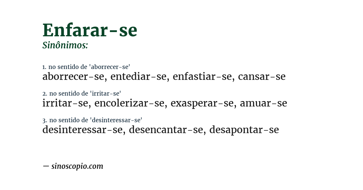 Sinônimo de enfarar-se