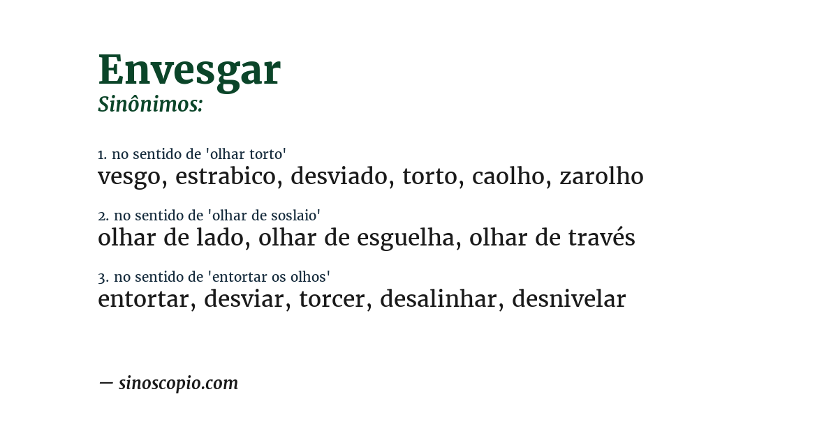 Sinônimo de envesgar