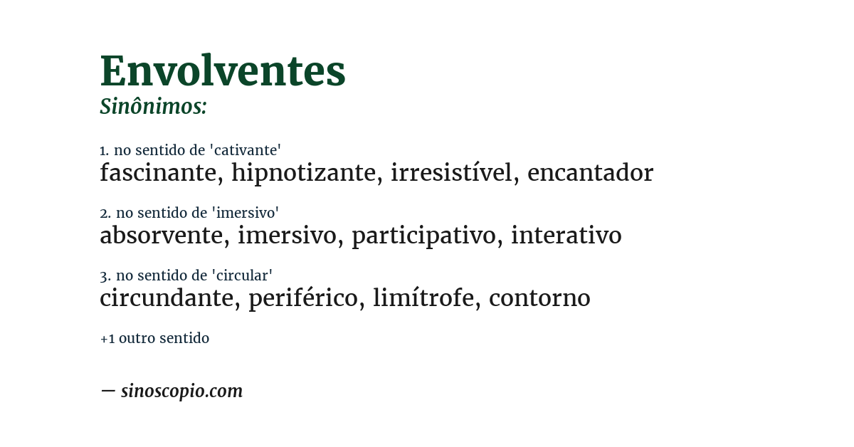Sinônimo de envolventes
