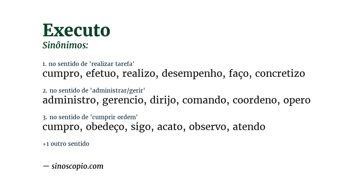 Sinônimo de executo