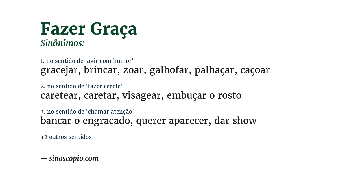 Sinônimo de fazer graça