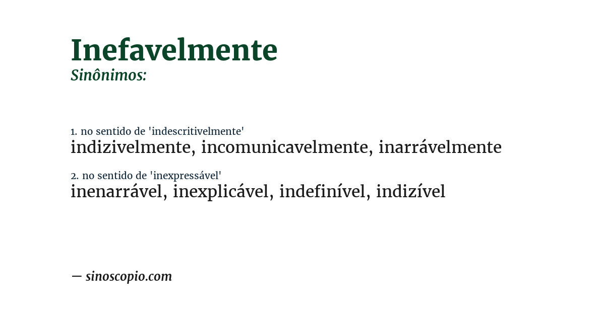 Sinônimo de inefavelmente