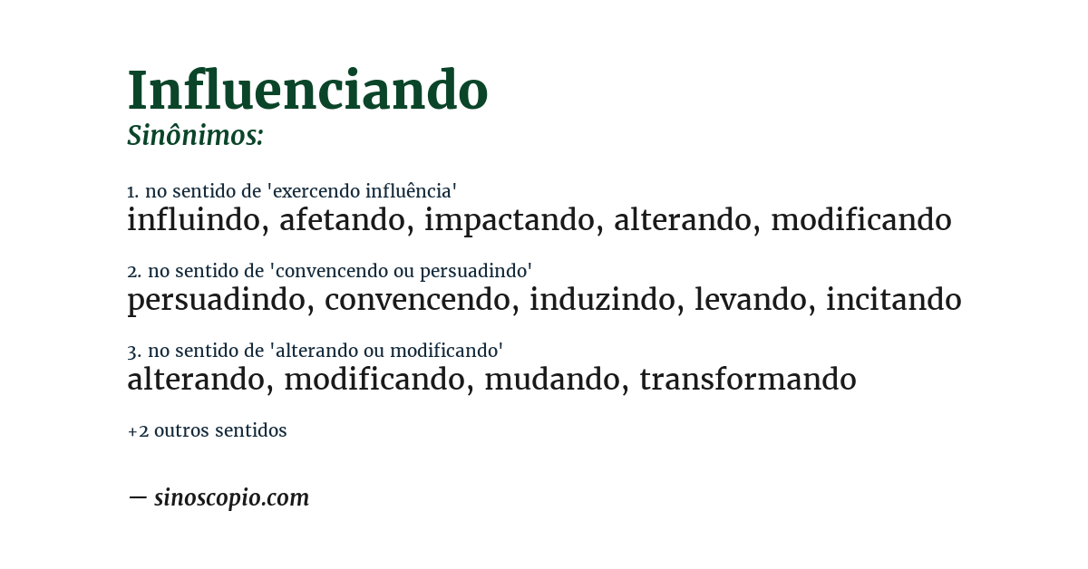 Sinônimo de influenciando
