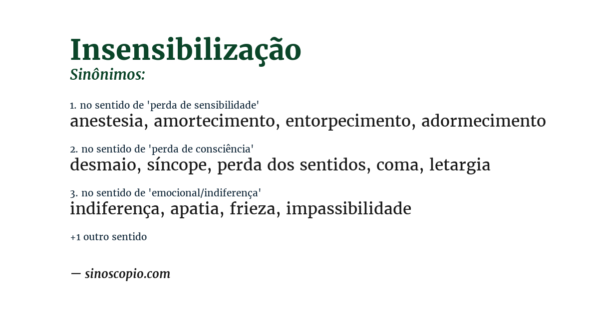 Sinônimo de insensibilização