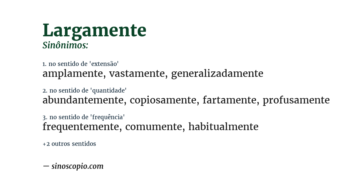 Sinônimo de largamente