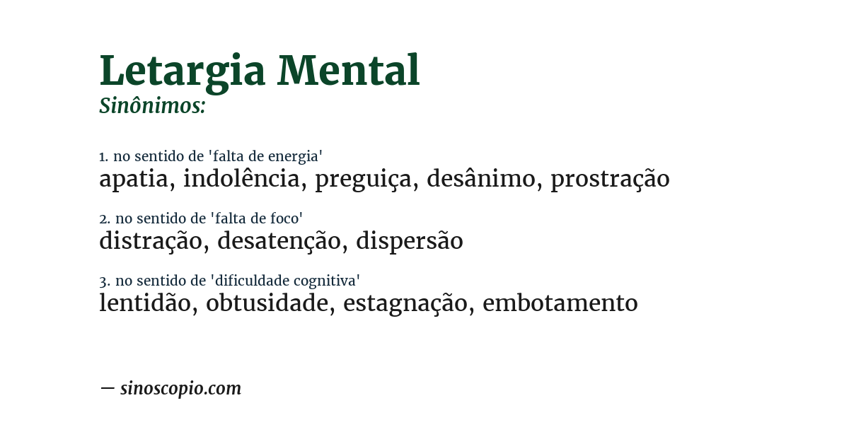 Sinônimo de letargia mental