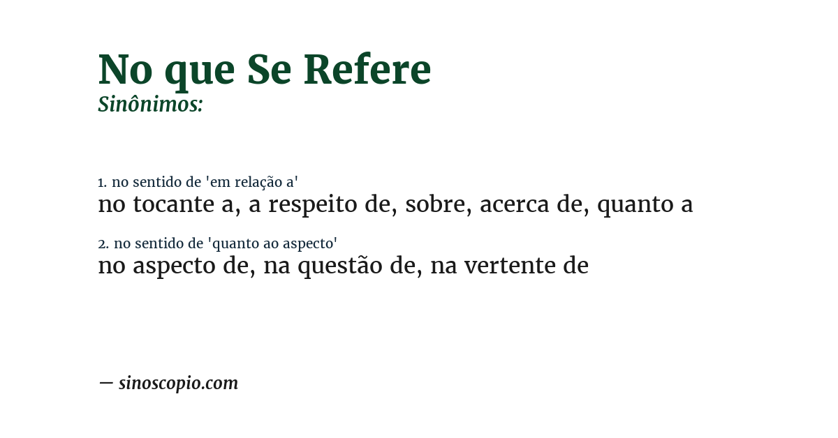 Sinônimo de no que se refere
