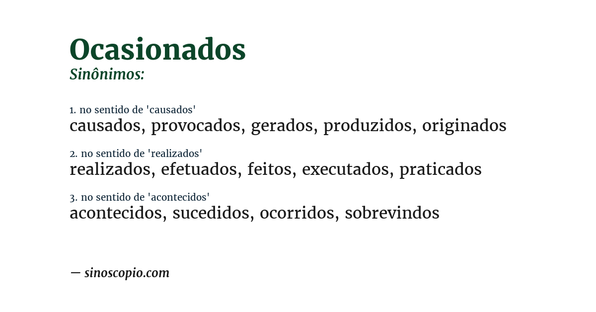 Sinônimo de ocasionados