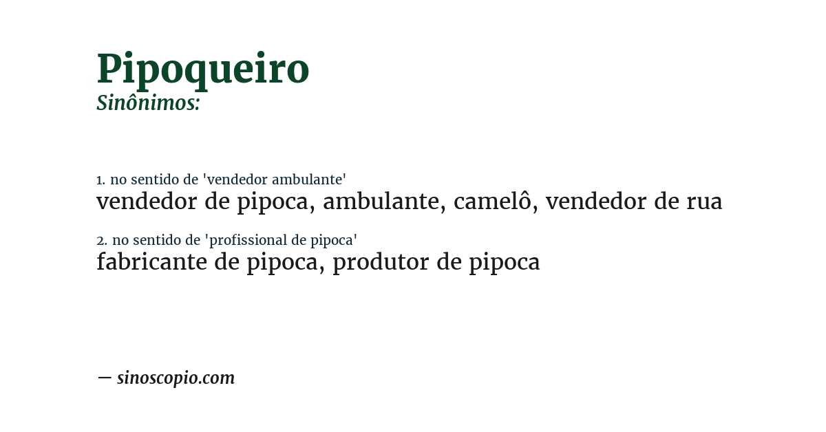 Sinônimo de pipoqueiro