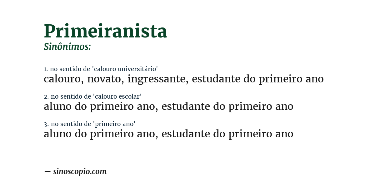 Sinônimo de primeiranista