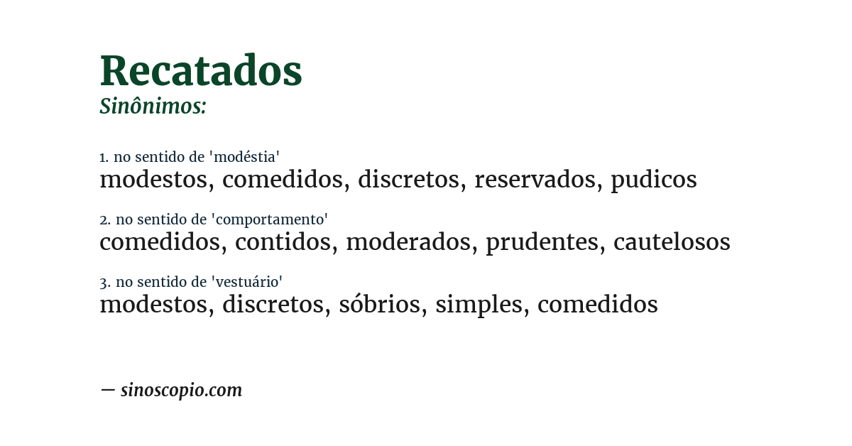 Sinônimo de recatados