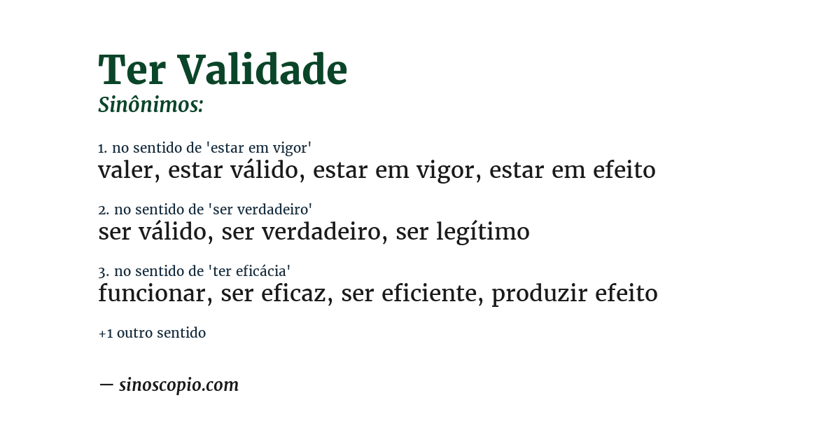 Sinônimo de ter validade