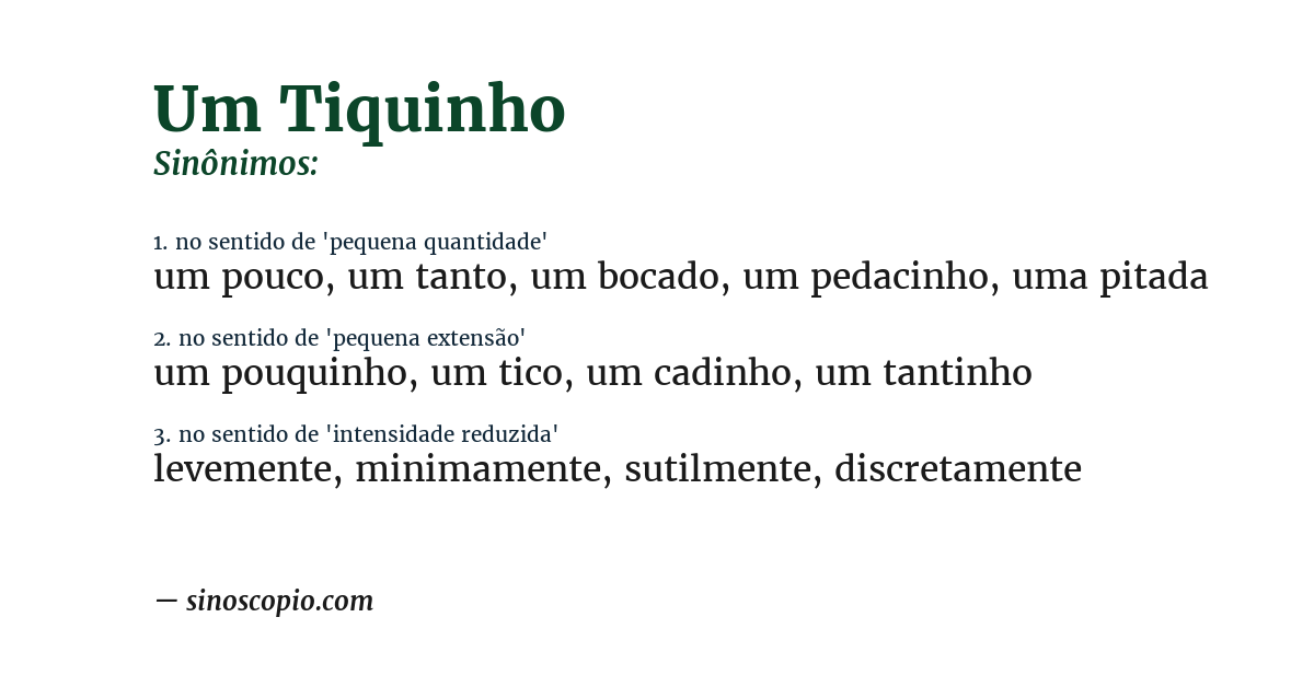Sinônimo de um tiquinho