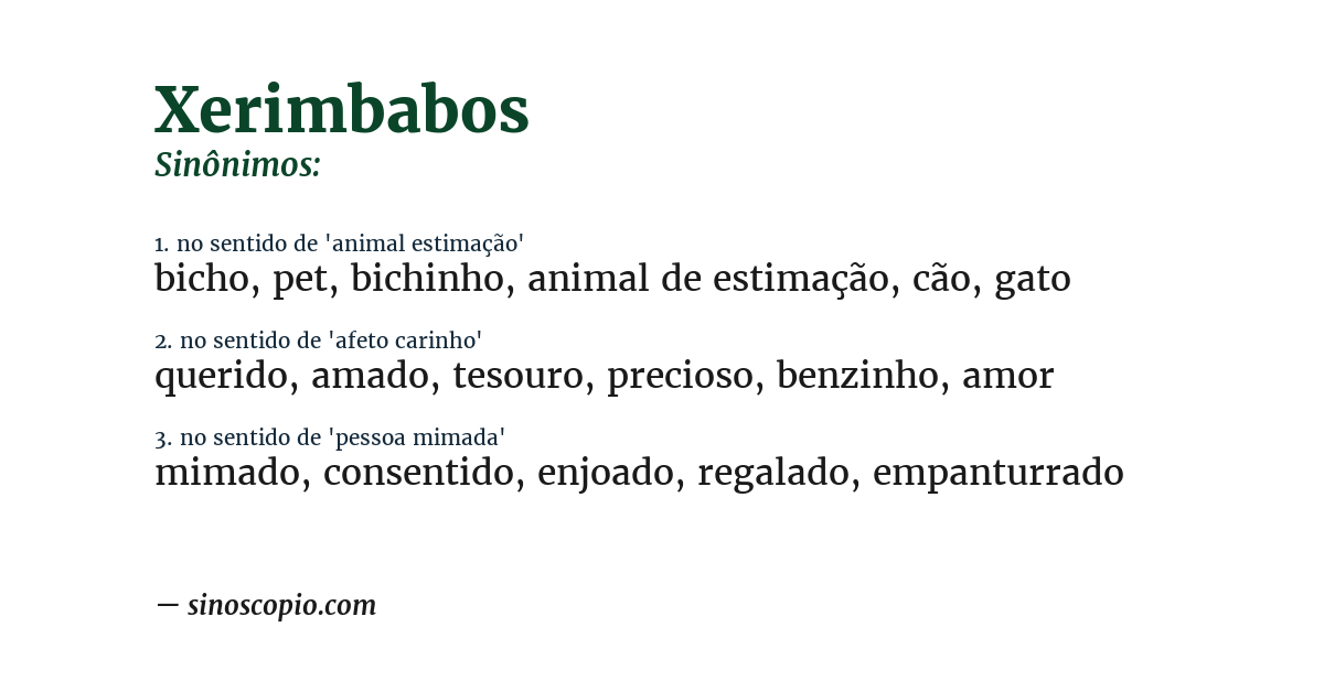 Sinônimo de xerimbabos