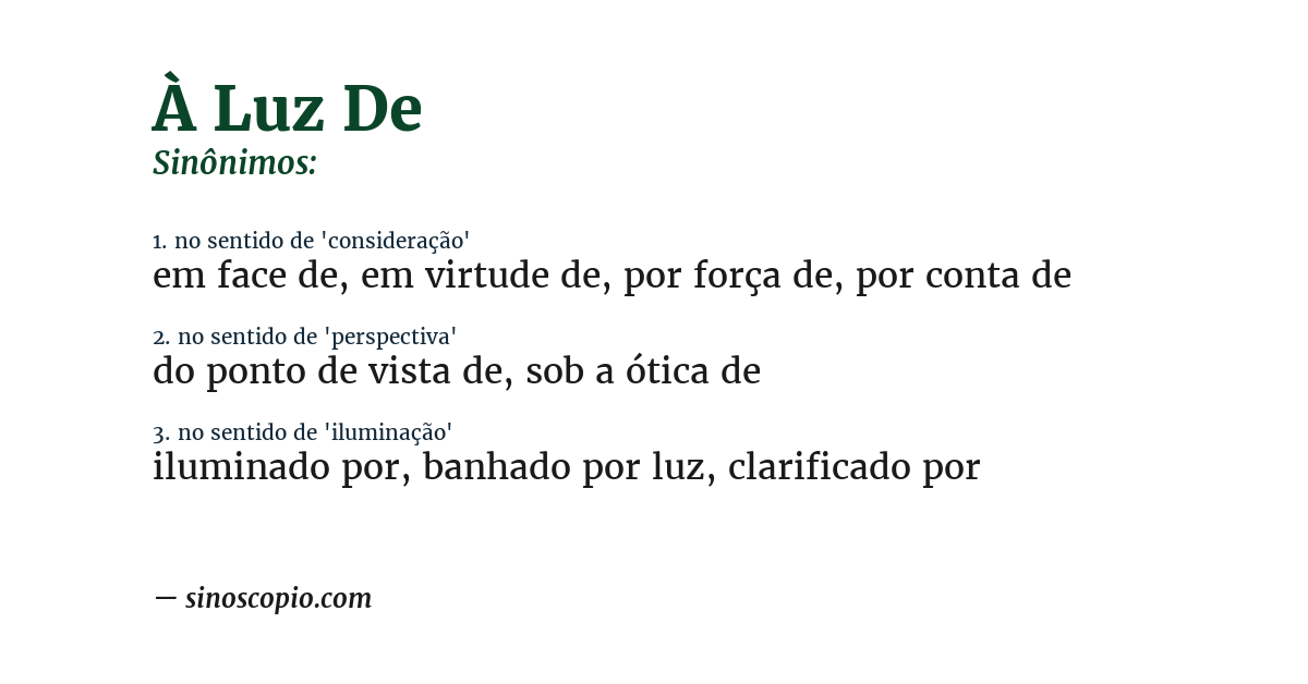 Sinônimo de à luz de