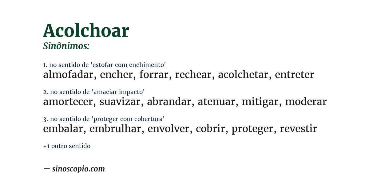 Sinônimo de acolchoar