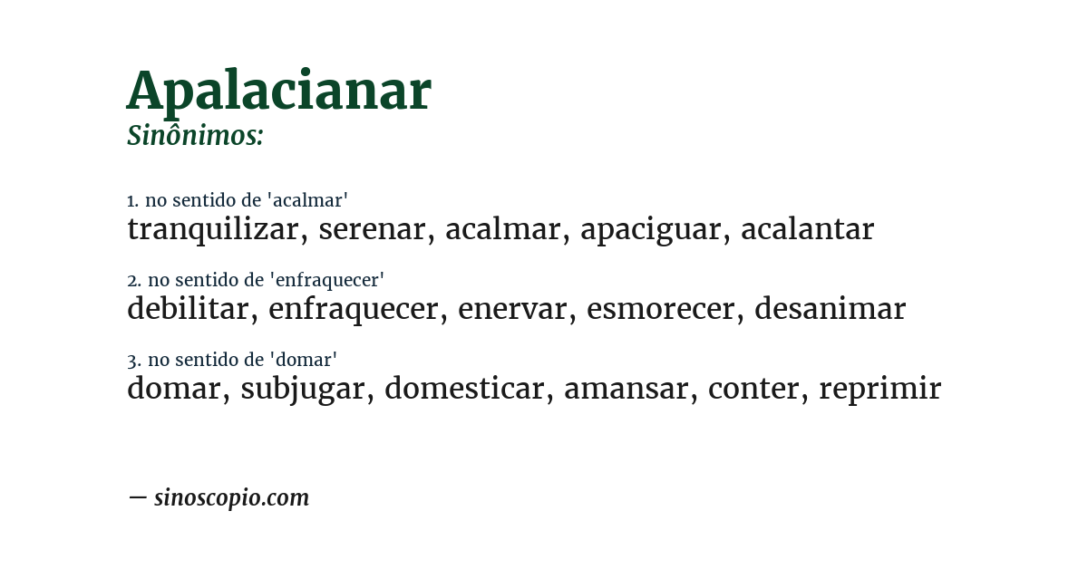 Sinônimo de apalacianar