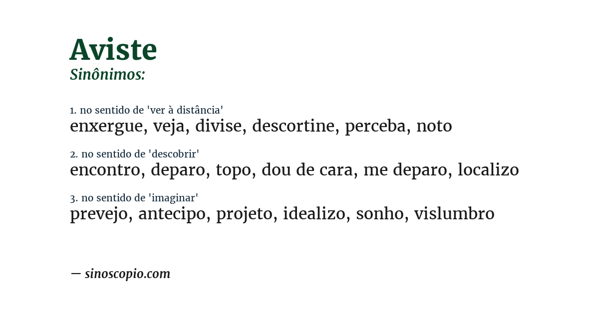 Sinônimo de aviste