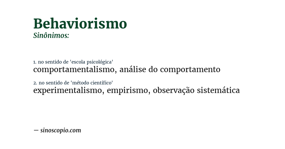 Sinônimo de behaviorismo