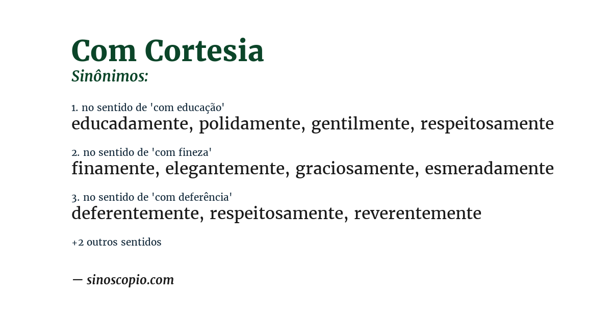 Sinônimo de com cortesia