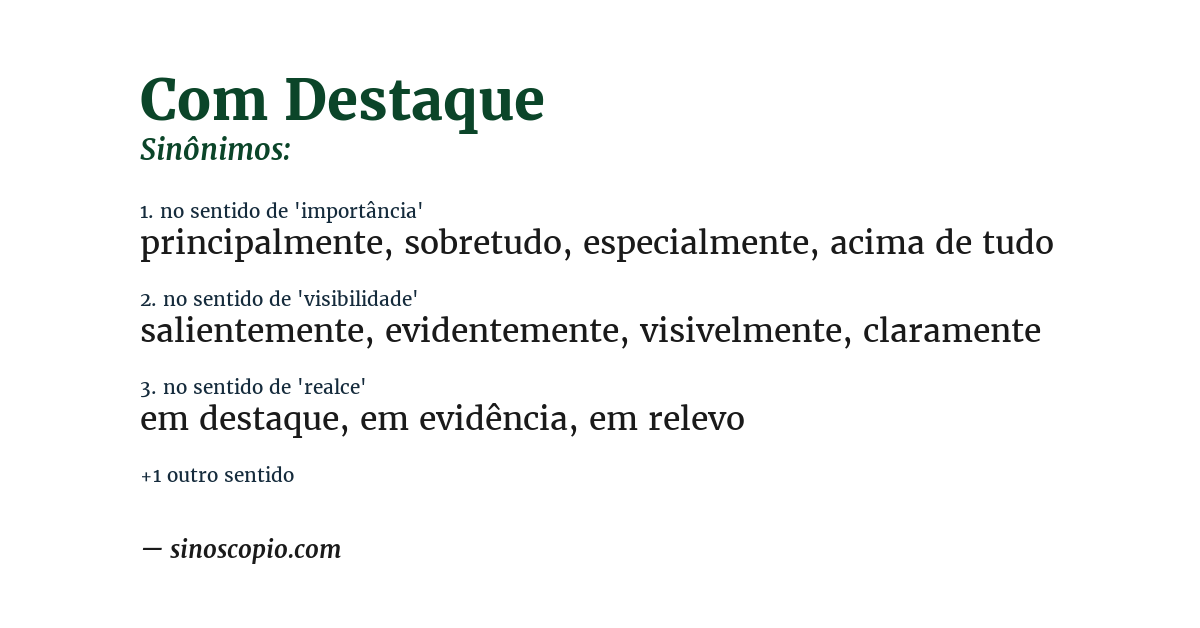 Sinônimo de com destaque