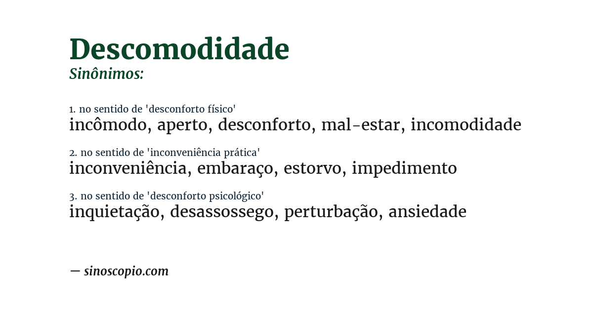 Sinônimo de descomodidade
