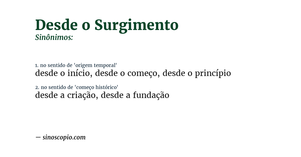 Sinônimo de desde o surgimento