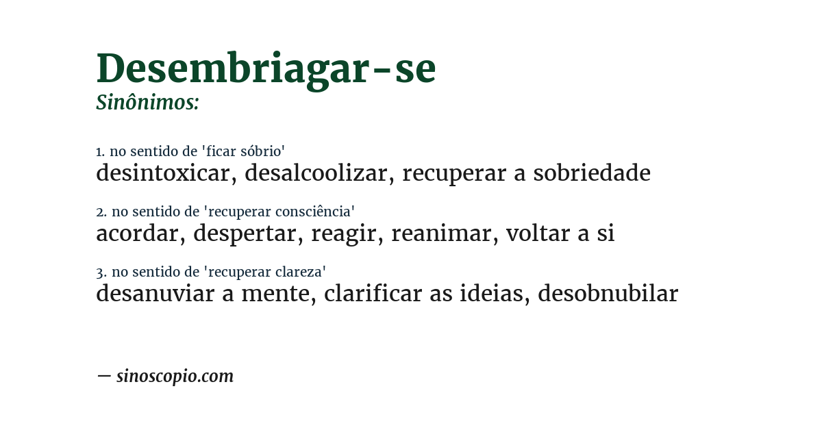 Sinônimo de desembriagar-se