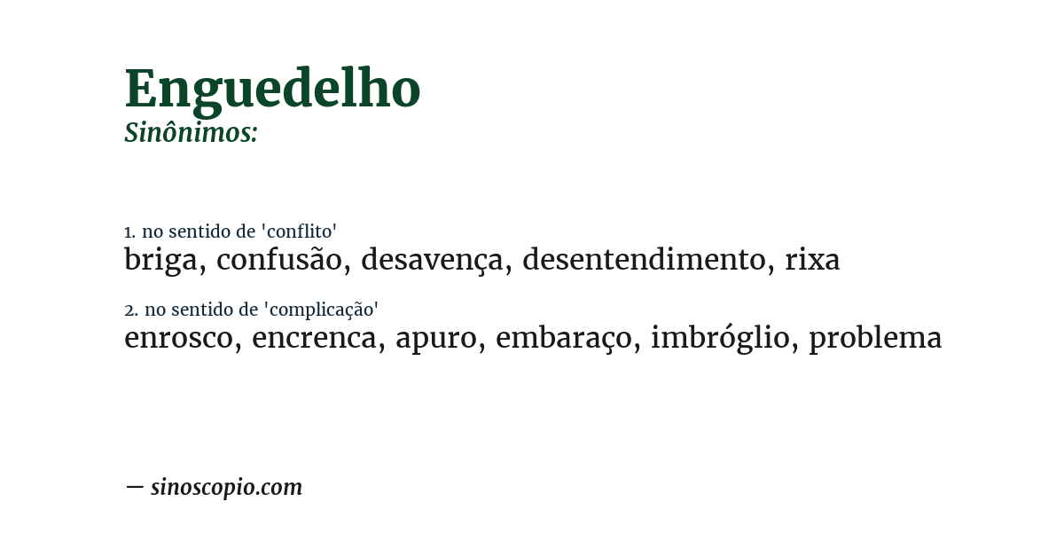 Sinônimo de enguedelho