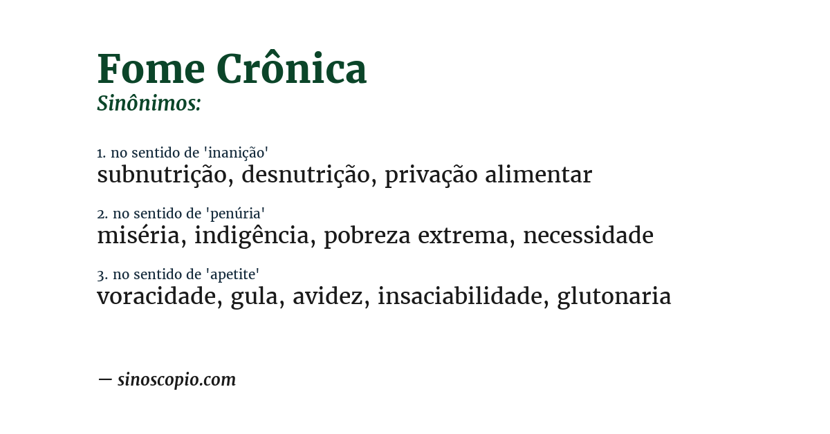 Sinônimo de fome crônica