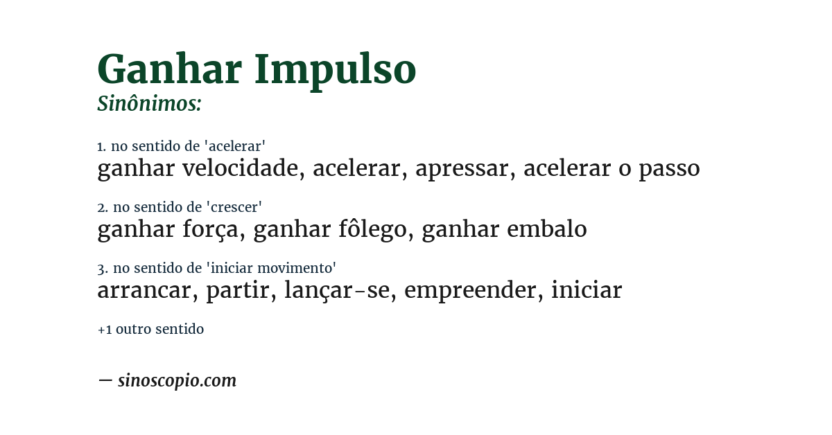 Sinônimo de ganhar impulso