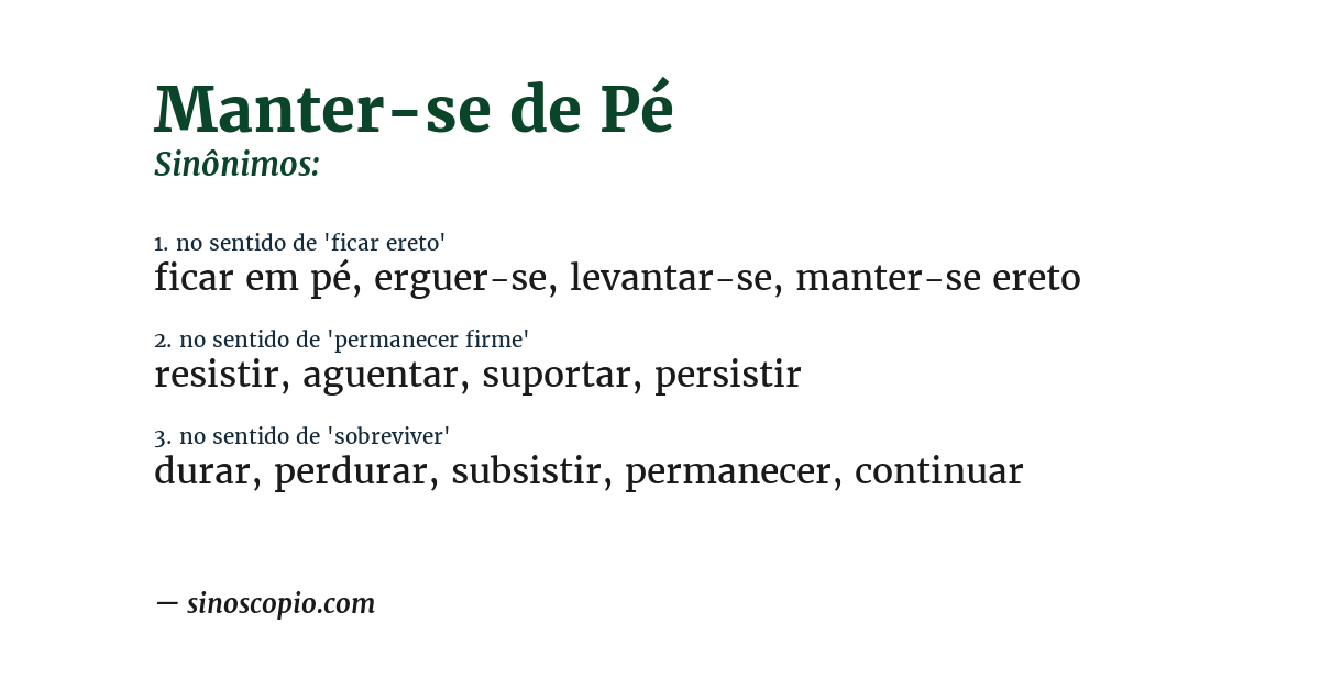 Sinônimo de manter-se de pé