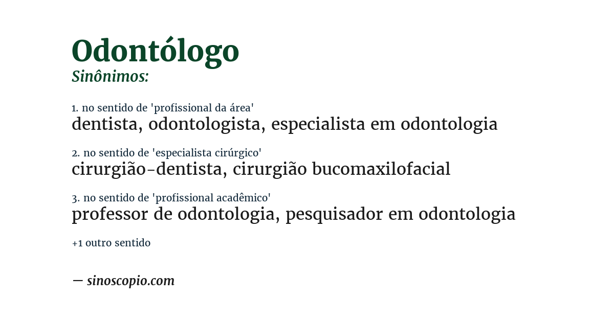 Sinônimo de odontólogo
